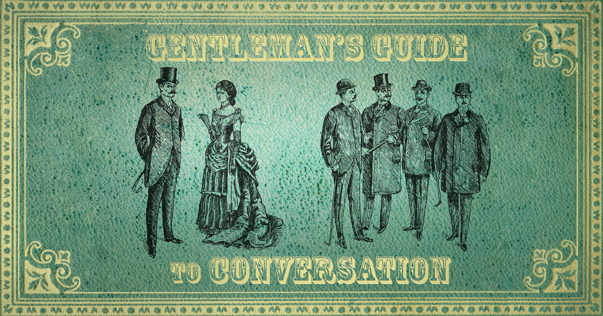 How to conduct a conversation like a gentleman—from a manual on etiquette and politeness from 1875