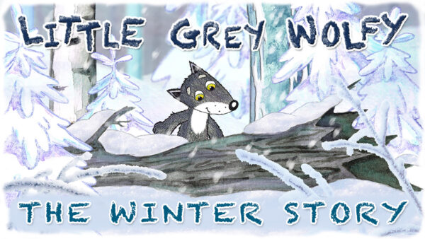 Little Grey Wolfy: The Winter Story