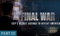 EXCLUSIVE DOCUMENTARY—The Final War | Chapter 3: CCP’s Secret Agenda to Defeat America