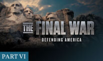 EXCLUSIVE DOCUMENTARY—The Final War | Chapter 6: Defending America