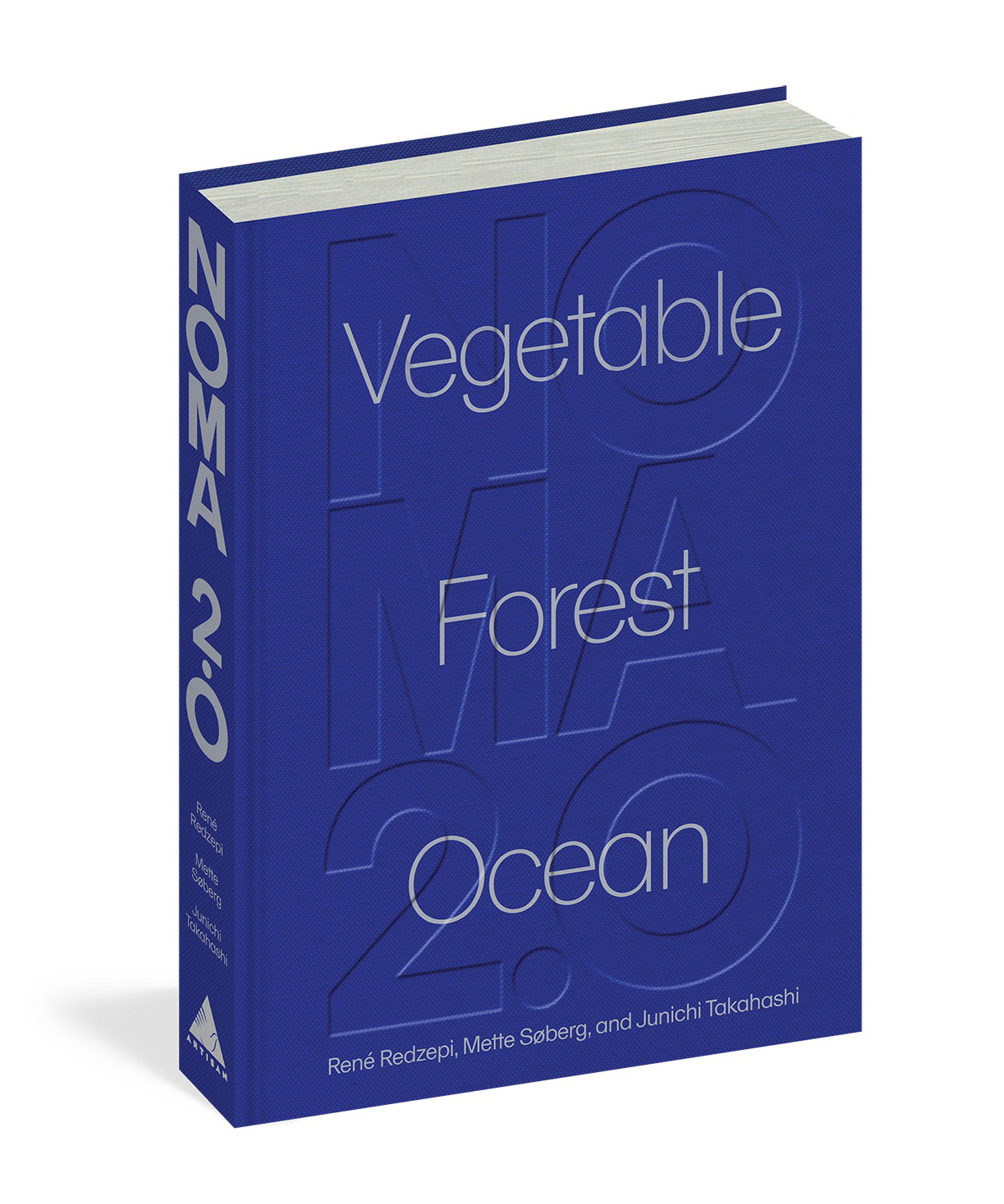 "Noma 2.0" by René Redzepi, Mette Søberg, Junichi Takahashi.