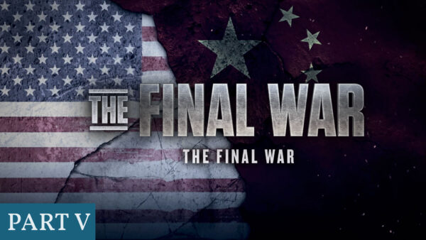 The Final War | Chapter 5: What Price Will We Pay?