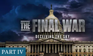 The Final War | Chapter 4: Deceiving the Sky