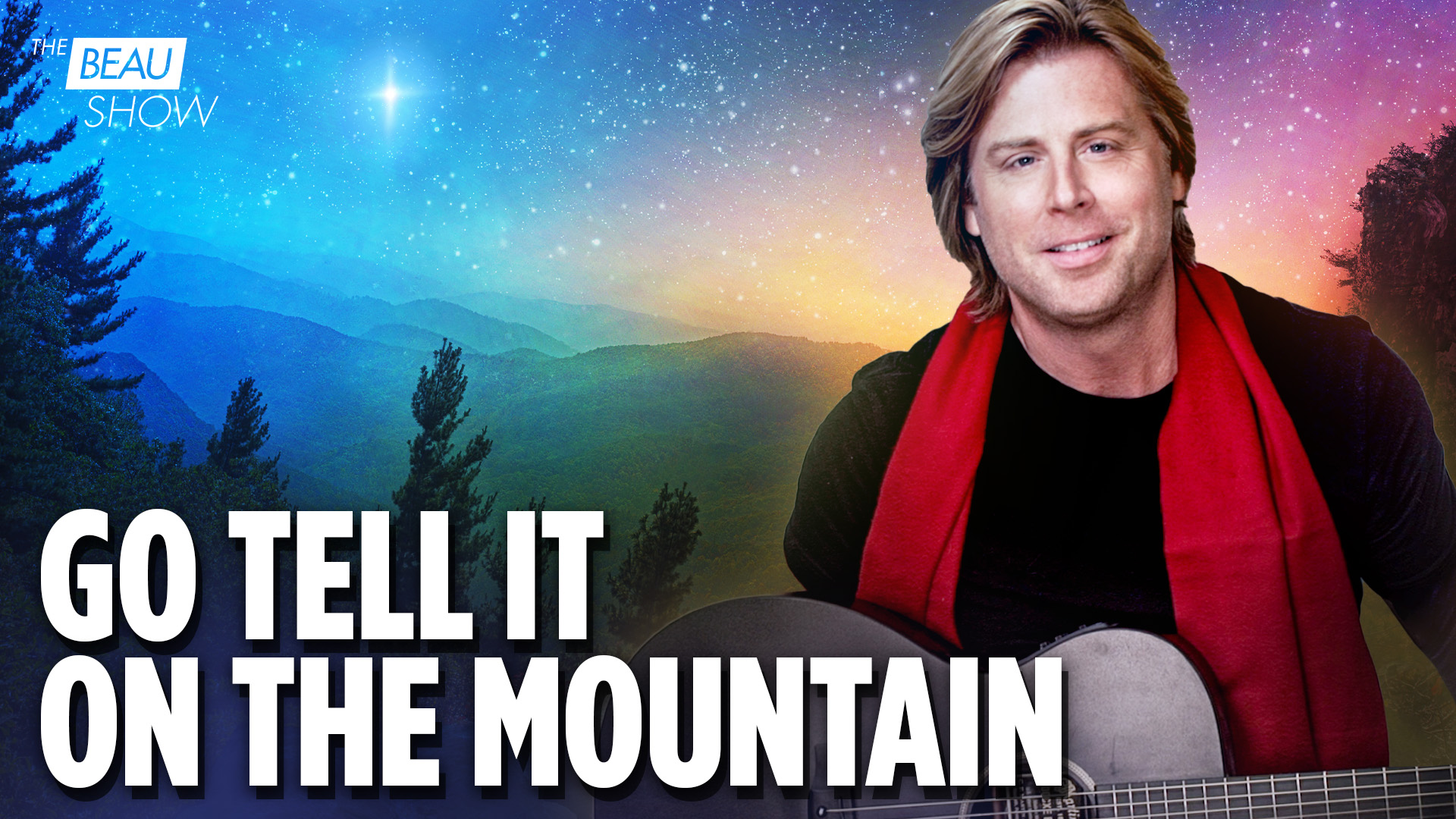 Go Tell It on the Mountain | The Beau Show - Vimarsana News
