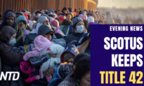 NTD Evening News (Dec. 27): SCOTUS Keeps Title 42 in Place for Now; Putin Bans Oil Exports to G-7 Nations That Abide by Price Cap