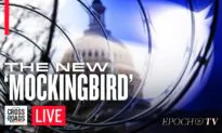 Government Censorship in Big Tech Is the New ‘Operation Mockingbird’; Second War Brews in Europe