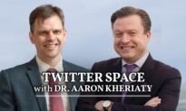 Twitter Space with Jan Jekielek and Dr. Aaron Kheriaty