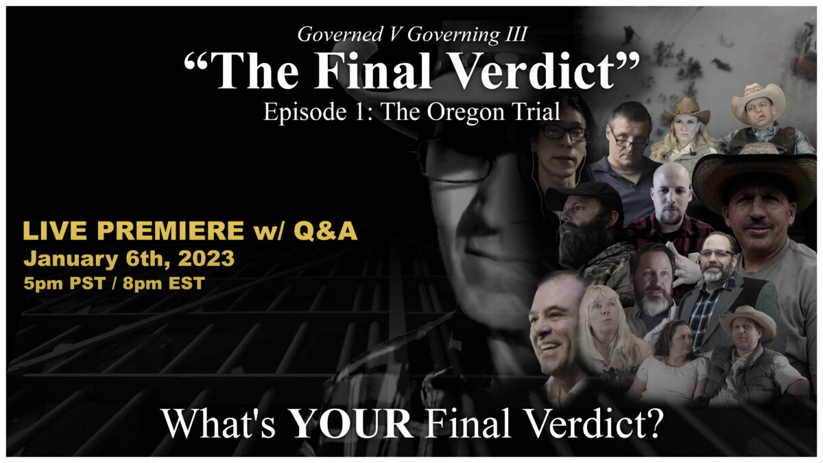 LIVE Jan. 6, 8 PM ET: ‘The Final Verdict’ Documentary Ep. 1: The Oregon Trial, Live National Premiere