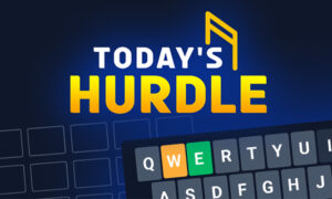 *New* Today’s Hurdle