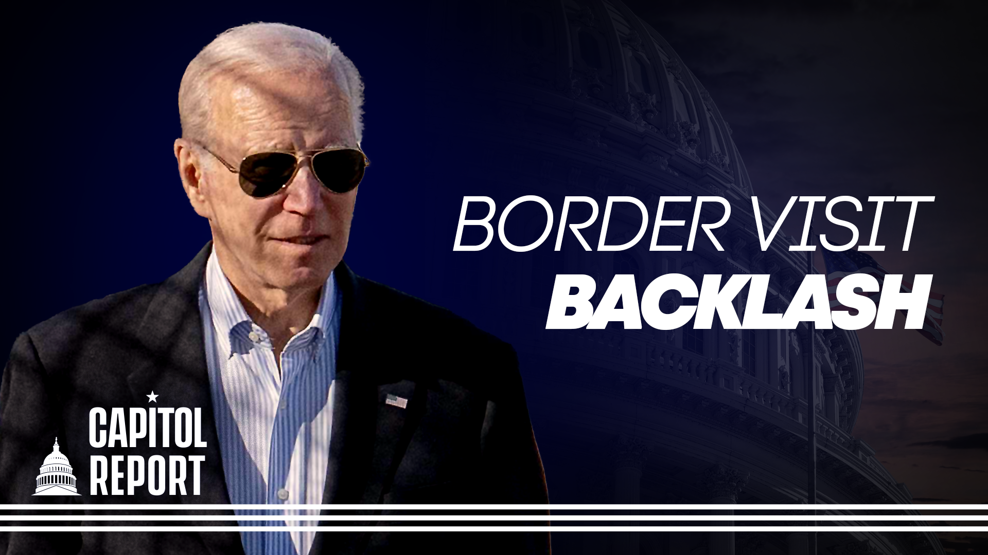 Capitol Report: Biden Faces Backlash After Border Trip; January 6th Committee Social Security Number Leaks Puts Governor at Risk - Vimarsana News