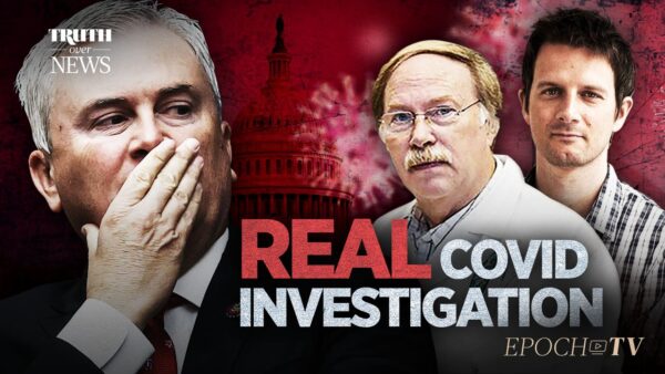 GOP Investigates COVID Origin; Did Fauci Pick Coverup Scientists Due to Ebola Lab Entanglement? | Truth Over News