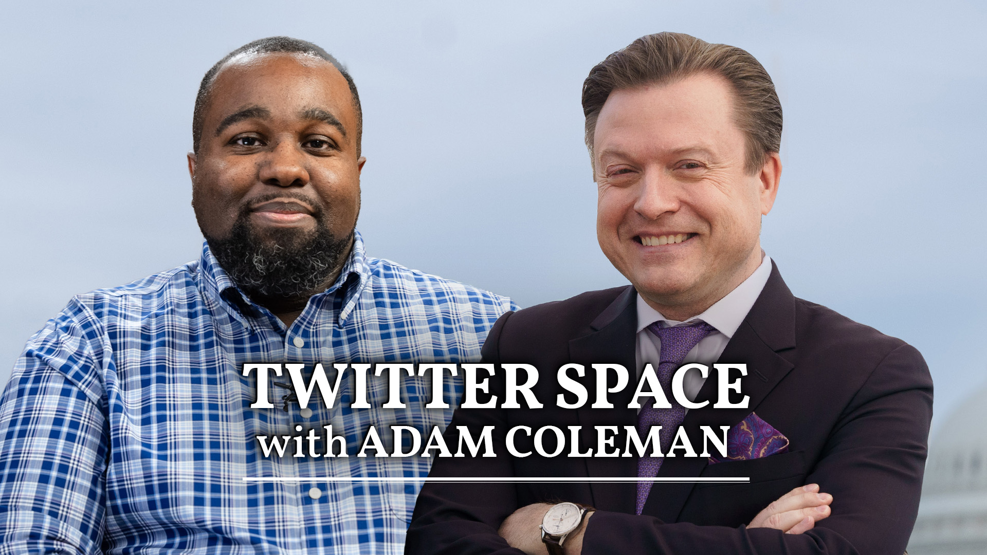 LIVE 8:30 PM ET: Jan Jekielek Twitter Space: Adam Coleman on Black Victorhood and the Nuclear Family - Vimarsana News