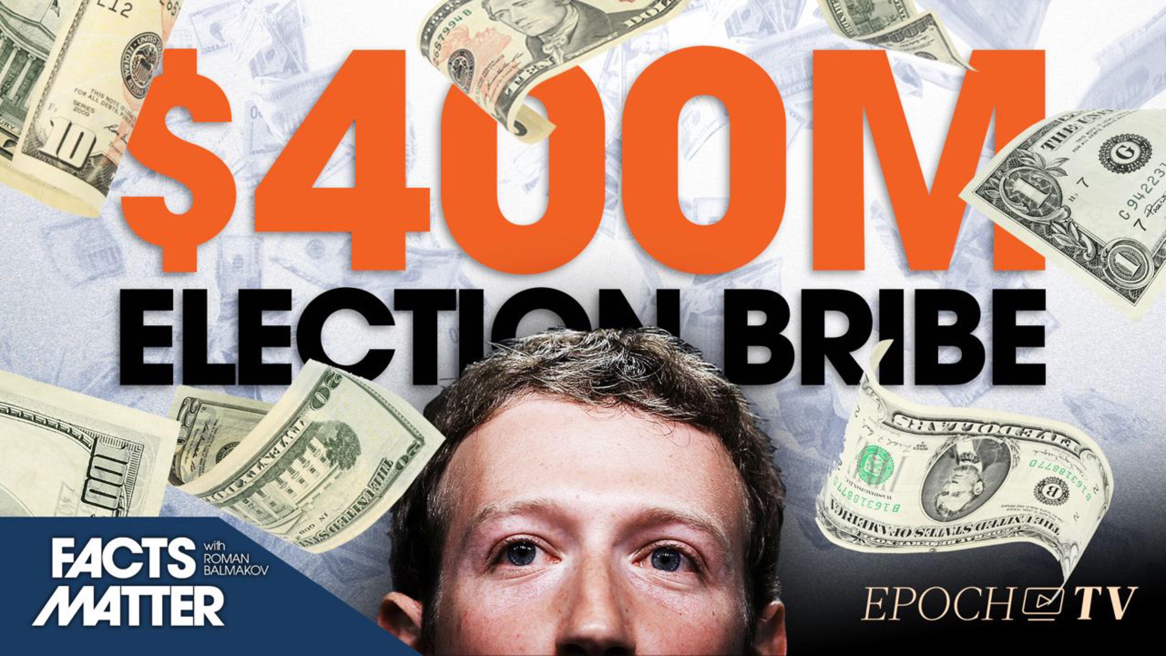 Wisconsin Special Counsel Finds Zuckerberg’s Election Money Violated State Bribery Laws | Facts Matter