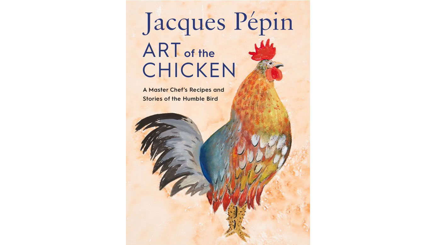 Book Review: 'Art of the Chicken: A Master Chef's Paintings, Stories, and Recipes of the Humble Bird': Painting Wonderful Receips - Vimarsana News