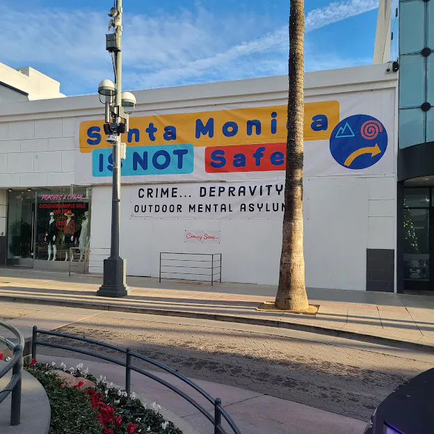 'Santa Monica is Not Safe' sign at the Third Street Promenade in Santa Monica, Calif. (Courtesy of John Alle)