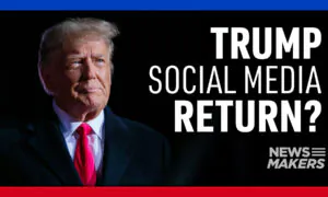 Newsmakers (Jan. 18): Trump’s Potential Social Media Comeback