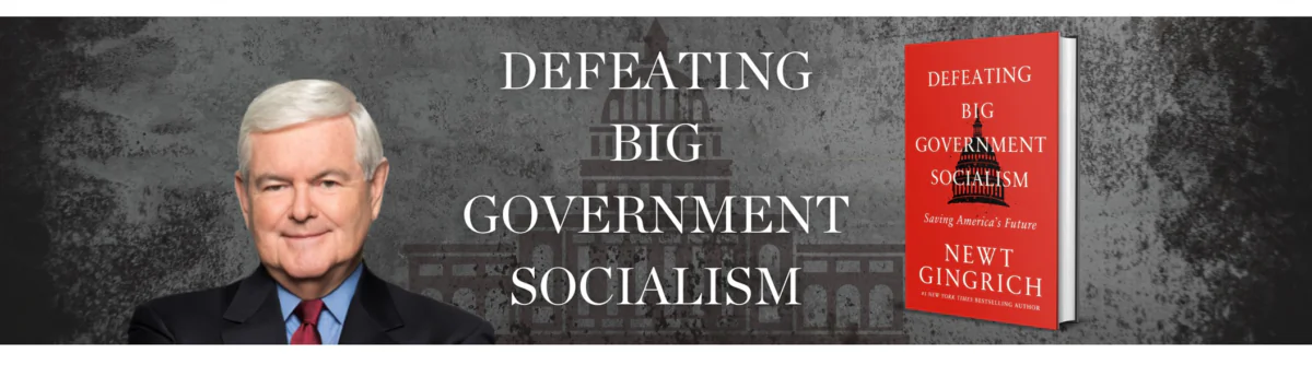 Newt Gingrich's new book states that the majority of Americans of both parties aren’t happy with the size and cost of government these days. (Center Street)