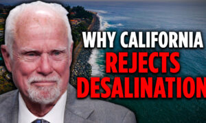 Why California Won’t Have More Desalination | Dallas Weaver