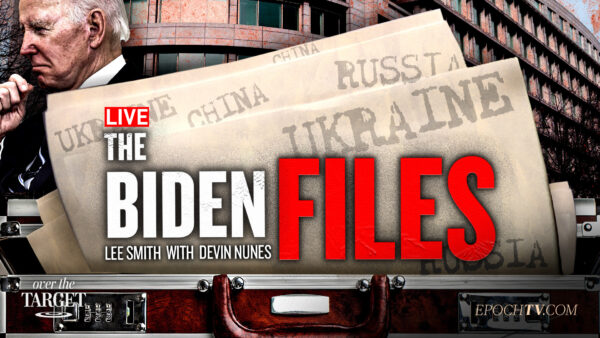 Is the Biden Administration Subverting US Allies? ‘Biden Files’ Update