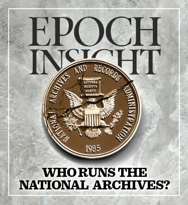 Who Runs the National Archives