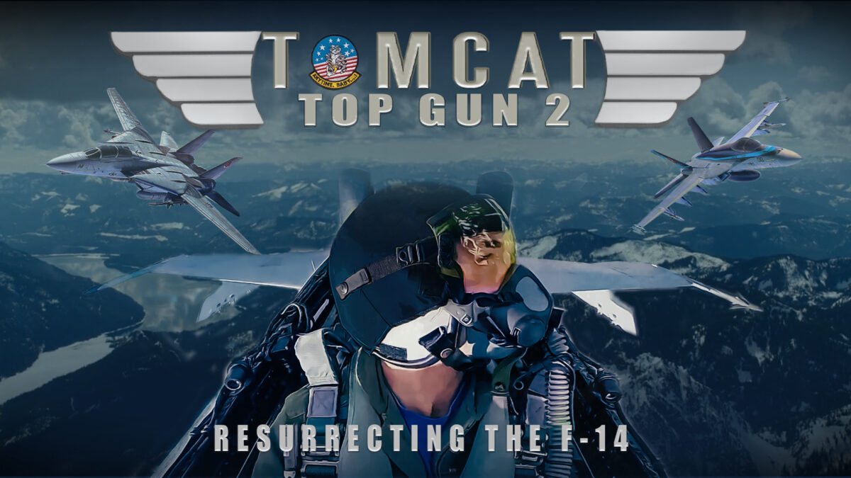 NextImg:Tomcat: Top Gun 2 Resurrecting the F-14 | Documentary