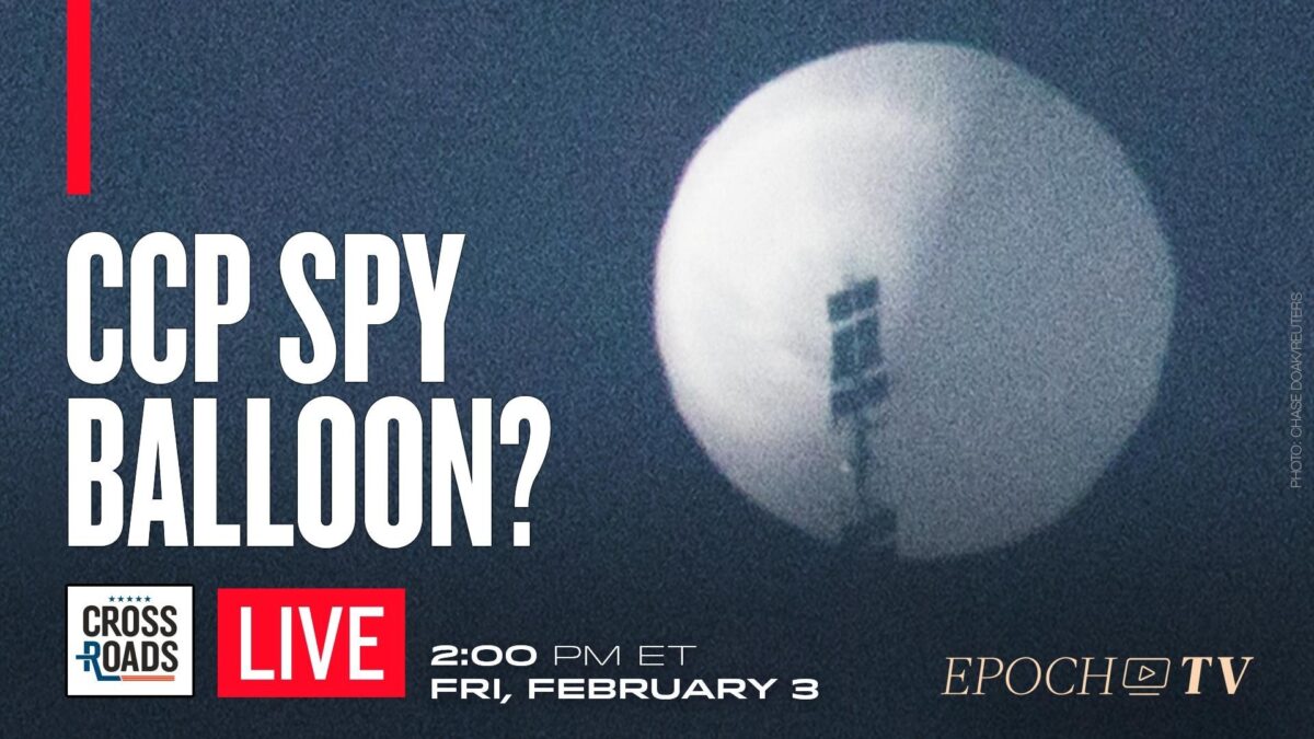 NextImg:LIVE 2PM ET: Special Live Q&A on the CCP Spy Balloon and Chinese Espionage