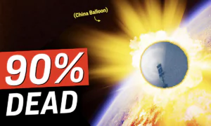 90 Percent of US Could Die From Chinese EMP Space Balloon Attack  | Facts Matter