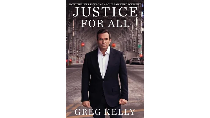 In Greg Kelly’s book debut, “Justice for All: How the Left Is Wrong About Law Enforcement,” he helps the reader to understand the issues that have plagued law enforcement in America. (Threshold Editions)