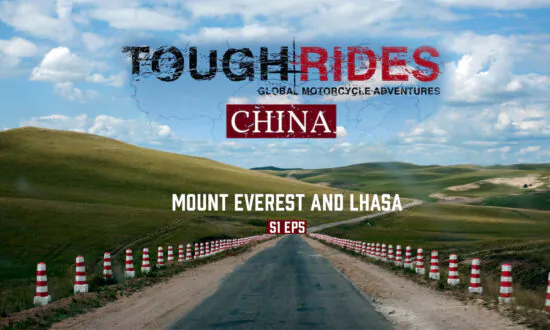Mount Everest and Lhasa | Tough Rides Season 1 Ep5