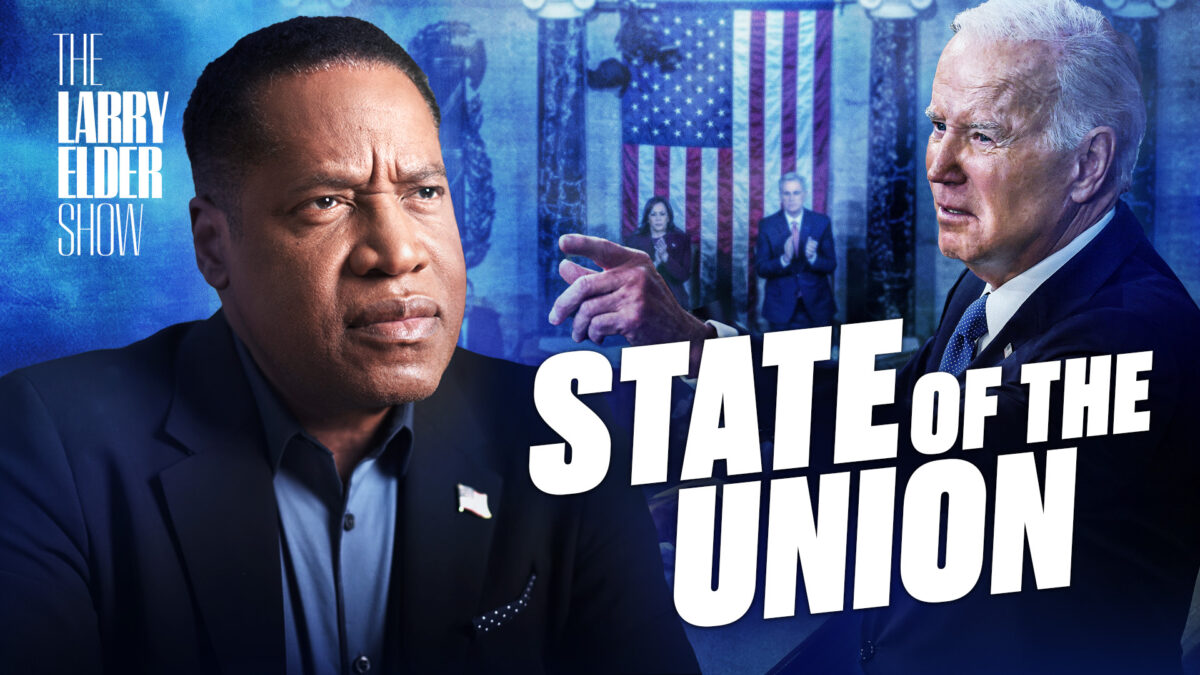 NextImg:PREMIERING NOW: How Many Lies Did Biden Push in His State of the Union? | The Larry Elder Show | EP. 123