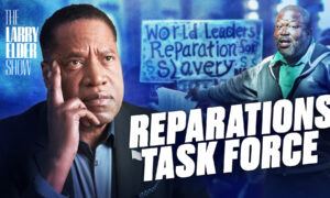 Reparations for Slavery: Who Do You Think Should Pay for It? | The Larry Elder Show | EP. 124
