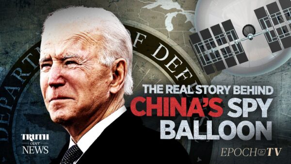 China’s Spy Balloon Entered US Airspace on Jan. 28, Nothing Was Done Until Newspaper Published Photos | Truth Over News