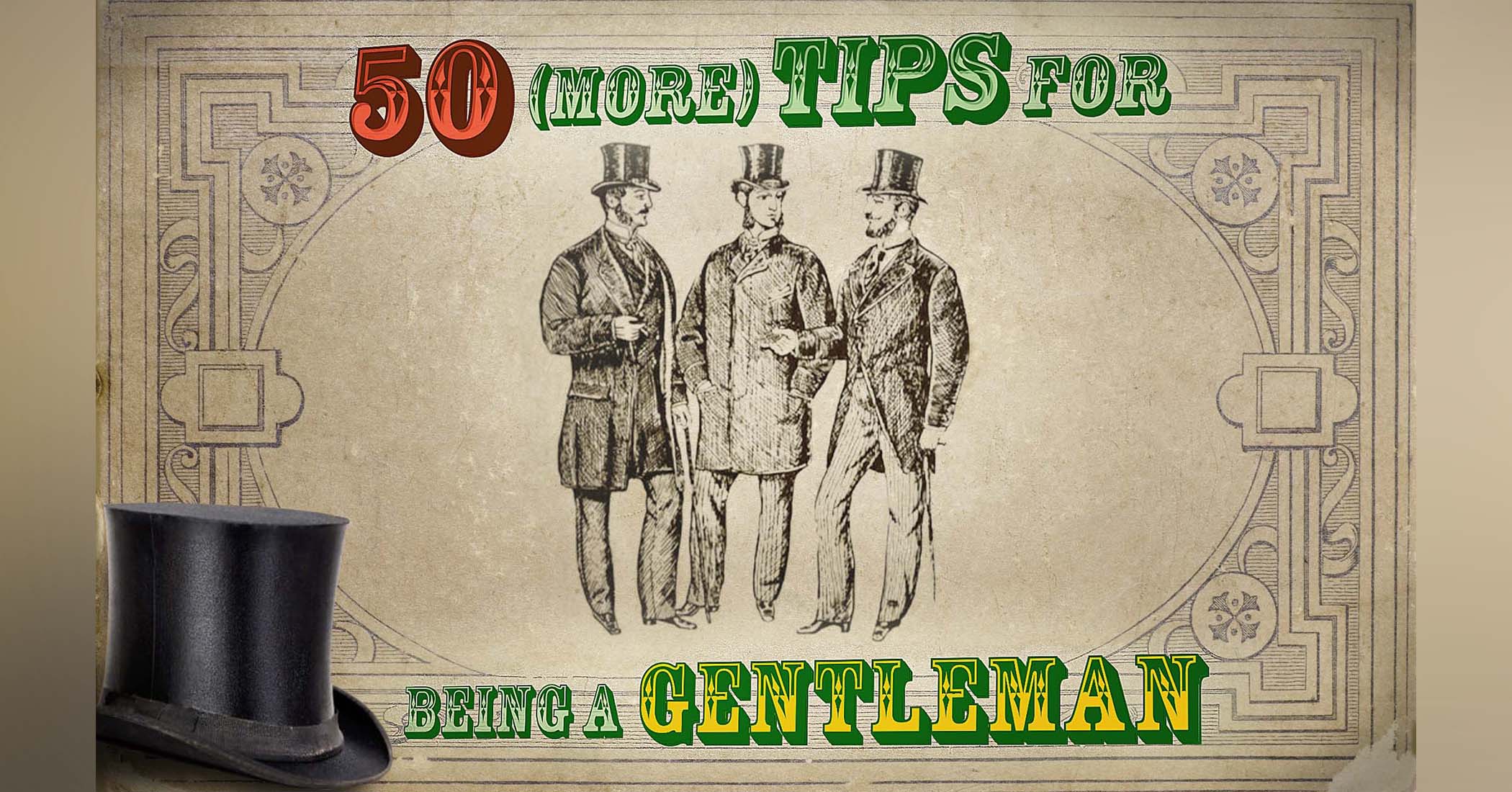 NextImg:50 (more) tips for cultivating gentlemanly manners from an etiquette handbook from the 1800s