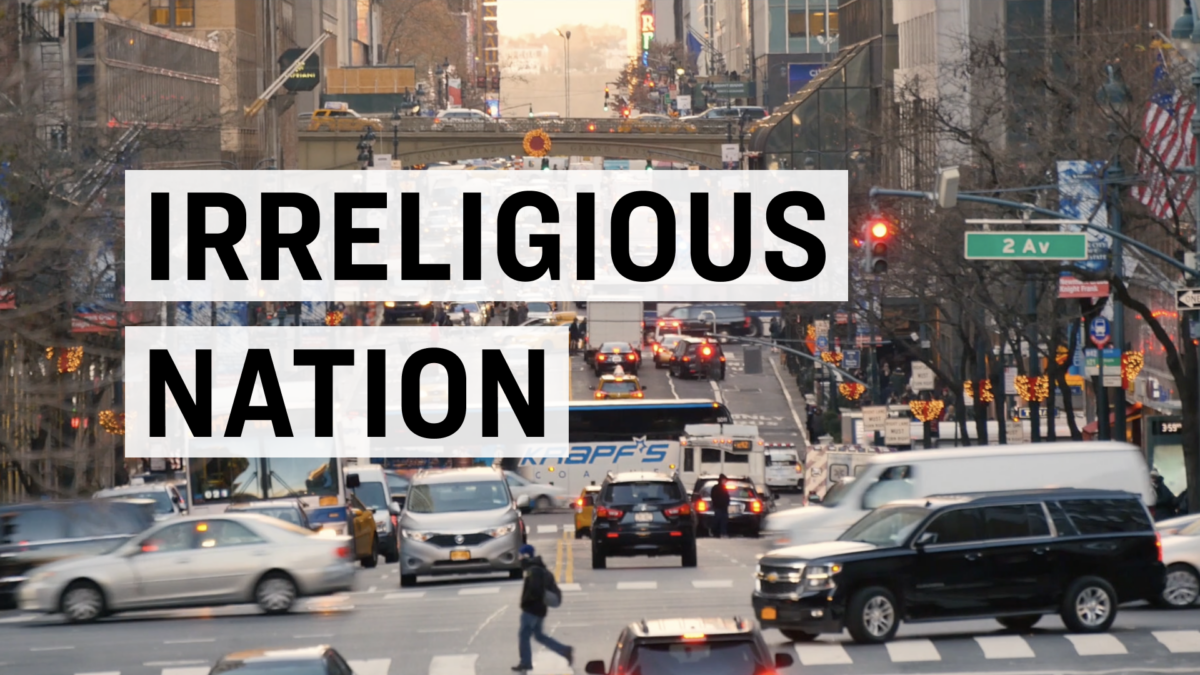 NextImg:[PREMIERING 7:30PM ET] Irreligious Nation | Documentary