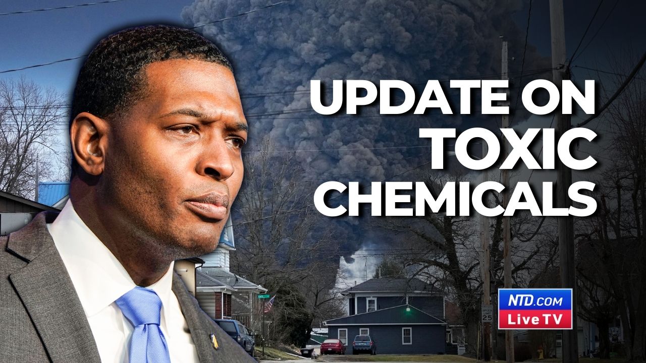 EPA Gives Updates on Ohio Train Derailment and Toxic Chemicals | EpochTV