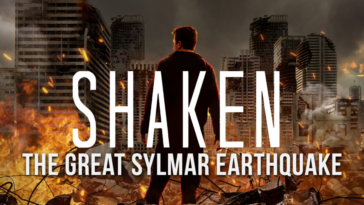 NextImg:Shaken: The Great Sylmar Earthquake | Documentary