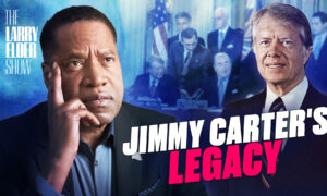 Larry Elder Considers Jimmy Carter as One of America’s Worst Presidents and Here Is Why | The Larry Elder Show | EP. 130
