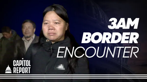 Capitol Report: Chinese Nationals Make Way to Southern Border; New Sanctions Issued on Russia on Anniversary of War