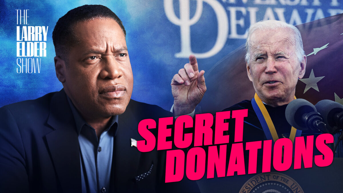 NextImg:PREMIERING NOW: Why did China secretly give University of Delaware more than $6.7 million? | The Larry Elder Show | EP. 132
