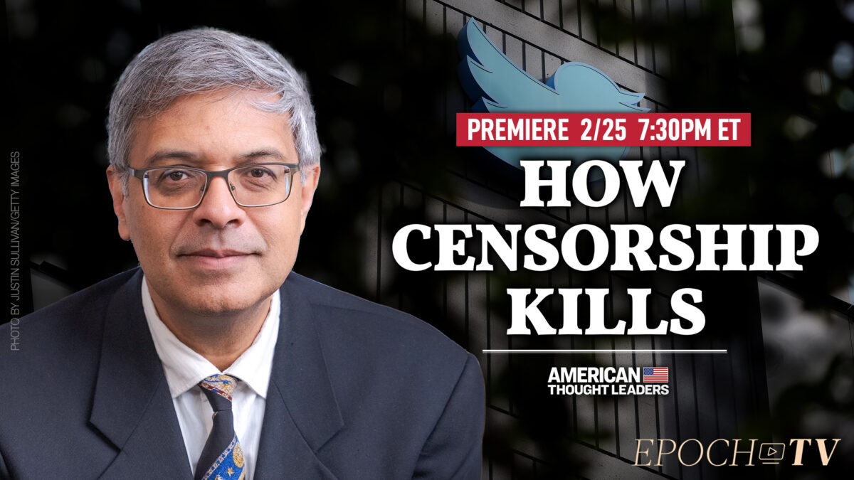 NextImg:PREMIERING 7:30PM ET: Dr. Jay Bhattacharya: The Deadly Consequences of Censorship