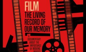 Film Review: ‘Film, the Living Record of Our Memory’: The Medium Is the (Often Ailing) Star