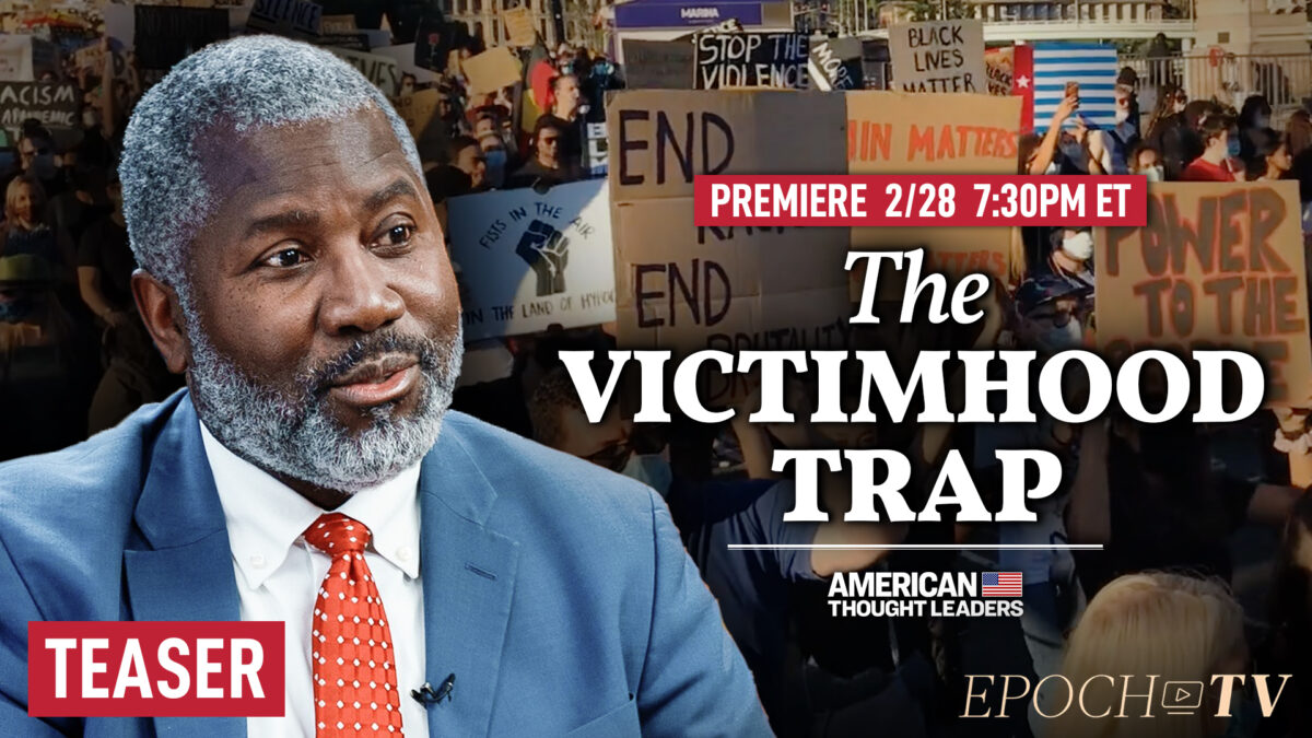 NextImg:PREMIERING 2/28 at 7:30PM ET: Ian Rowe: We’re Handicapping Children With Victimhood Narratives Instead of Teaching Them How to Succeed