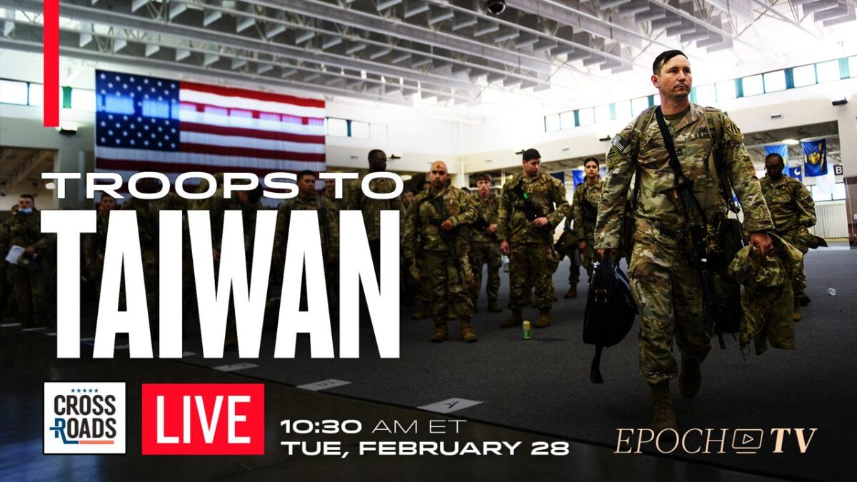 NextImg:LIVE 2/28, at 10:30 AM ET: US Sending Troops to Taiwan; Global Alliances Form Over US and Ukraine