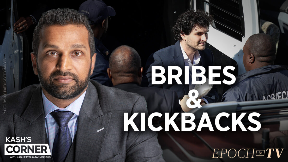 NextImg:Kash’s Corner: Sam Bankman-Fried Bribed CCP Officials With Over $40 Million; Moderna’s $400 Million ‘Kickback’ to NIH Scientists?