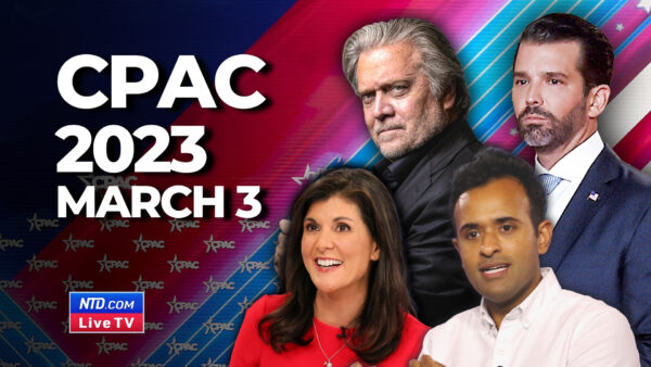 LIVE 8:55 AM ET: CPAC 2023 in Washington—March 3