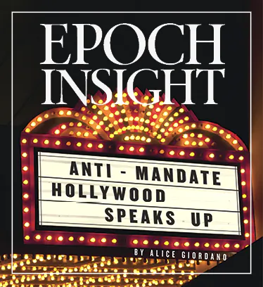 Anti-Mandate Hollywood Speaks Up