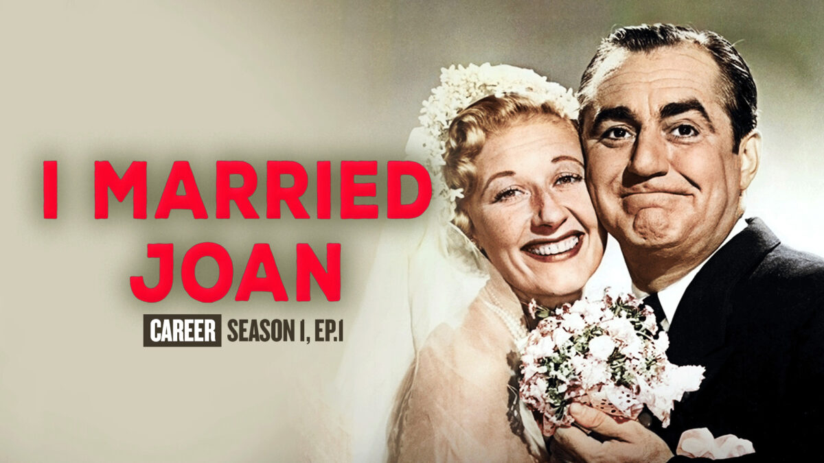 NextImg:Career | I Married Joan Season 1, Ep.1