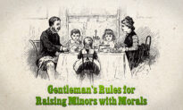 A Gentleman’s Rules for Raising Kids With Morals, Based on a Handbook From the 1880s