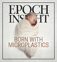 Born With Microplastics