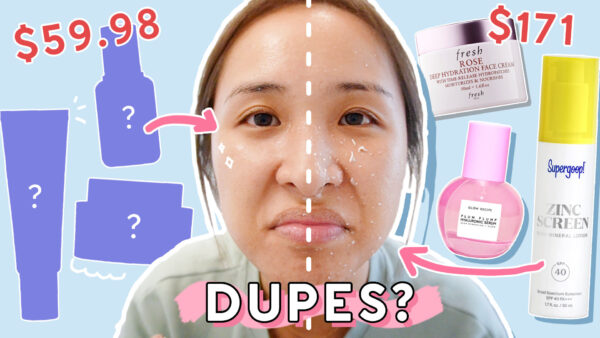 We Found Affordable Dupes for Fresh, Glow Recipe, Supergoop, and More!